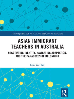 cover image of Asian Immigrant Teachers in Australia